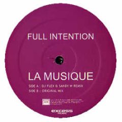 Full Intention - La Musique - Executive