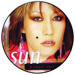 Sun - Without Love - Waako Records