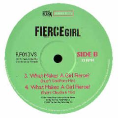 Fierce Girl - What Makes A Girl Fierce? - The Red Flag Rec.