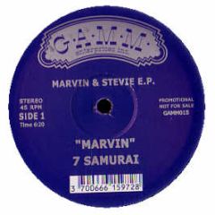 7 Samurai - Marvin & Stevie - Gamm
