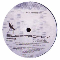 Fretwell - Fill Me Up - Electrofly Records