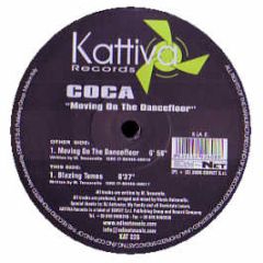 Coca - Moving On The Dance Floor - Kattiva Records