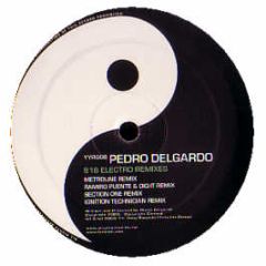 Pedro Delgardo - 818 Electro EP (Mixes) - Yin Yang