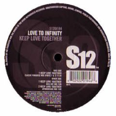 Love To Infinity - Keep Love Together - S12 Simply Vinyl
