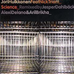 Jori Hulkkonen Ft Nick Triani - Science (Remixes) - F Communications