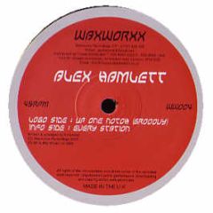 Alex Hamlett - Up One Notch - Waxworxx Recordings
