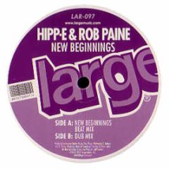 Hipp-E & Rob Paine - New Beginnings - Large
