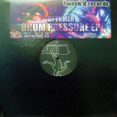 DJ Tomer - Drum Pressure EP - Tweek'D Records