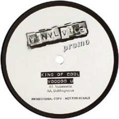 King Of Cool - Voodoo U - Vinyl Vice