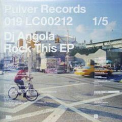 DJ Angola - Rock This EP - Pulver Records