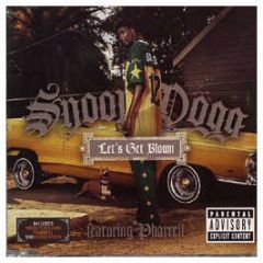 Snoop Dogg Ft Pharrell - Let's Get Blown / Ups & Downs - Interscope