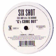Six Shot Feat. Baby - G's Come Out - Universal