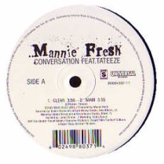 Mannie Fresh Feat. Tatieeze - Conversations - Cash Money 11