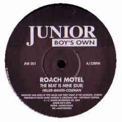 Roach Motel Feat. Peace Bisquit - The Beat Is Mine - Junior Boys Own