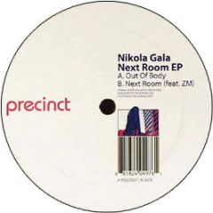 Nikola Gala - Next Room EP - Precinct