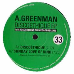 Greenman - Discoethique EP - Soul Jazz 