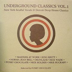 Various Artists - Underground Classics Vol 1 - Funky Chocolate