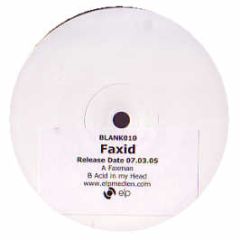 Faxid - Faxman - Blank