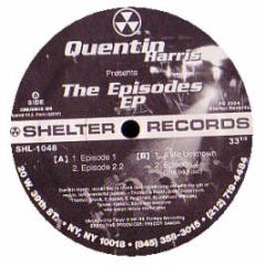 Quentin Harris  - Episode - Shelter