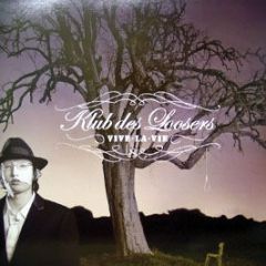 Klub Des Losers - Vive La Vie - Record Makers