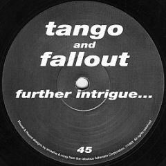 Tango And Fallout - Further Intrigue - Tf Records