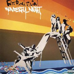 Fatboy Slim - Wonderful Night - Astralwerks