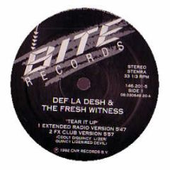 Def La Desh & Fresh Witness - Tear It Up - Bite Records