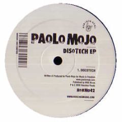 Paolo Mojo  - Discotech EP - Honchos Music