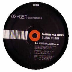 Sander Van Doorn - Bling, Bling - Oxygen