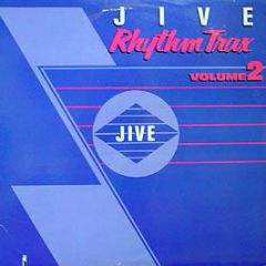 Jive Presents - Rhythm Trax 2 - Jive
