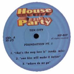 Ten City - One Kiss Will Make It Better - House Party