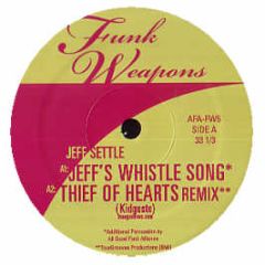 Jeff Settle - Jeff's Whistle Song - Funk Weapons