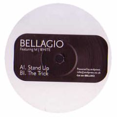 Bellagio Feat. M J White - Stand Up - Bell Records