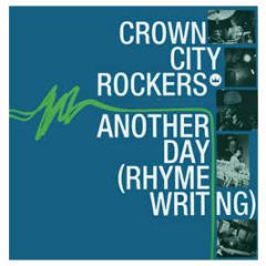 Crown City Rockers - Another Day - Basement Records