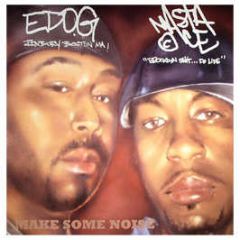 Edo G & Masta Ace - Make Some Noise - Glow In The Dark