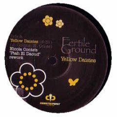 Fertile Ground - Yellow Daisies (Remix) - Counter Point