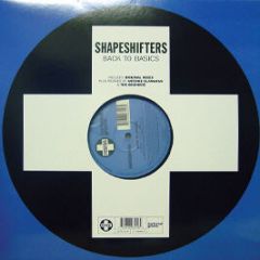 Shapeshifters - Back To Basics - Positiva