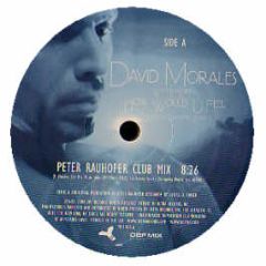 David Morales With Lea Lorien - How Would U Feel (Remixes) - YOU
