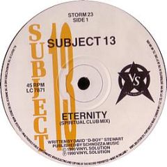 Subject 13 - Eternity - Vinyl Solution