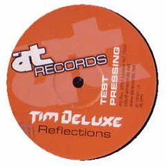 Tim Deluxe - Reflections - At Records