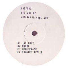 Various Artists - Wig Wax EP - Underline