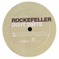 Rockefeller - Do It 2Nite - Gang Go Music