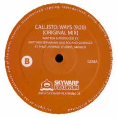 Callisto - Ways - Skywarp Platinum