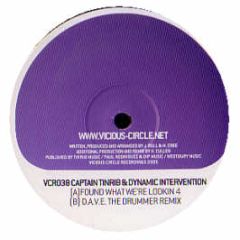 Captain Tinrib & Dynamic Intervention - Found What Were Looking For - Vicious Circle 