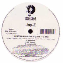 Jay-Z - I Just Wanna Love You - Roc-A-Fella