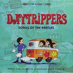 Daytrippers - Songs Of The Beatles - Warner Bros