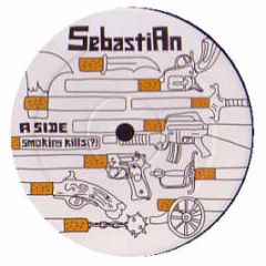 Sebastian  - Smoking Kills - Ed Banger Records