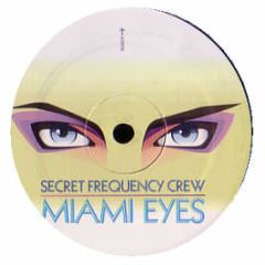 Secret Frequency Crew - Miami Eyes - Mass Transit 7