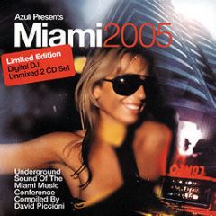 Azuli Presents - Miami Un-Mixed 2005 (Digital DJ Friendly) - Azuli