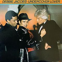 Debbie Jacobs - Undercover Lover - MCA